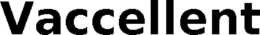 VACCELLENT trademark