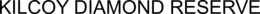 KILCOY DIAMOND RESERVE trademark