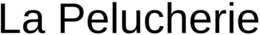 LA PELUCHERIE trademark