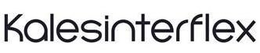KALESINTERFLEX trademark