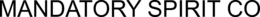MANDATORY SPIRIT CO trademark