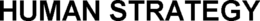HUMAN STRATEGY trademark