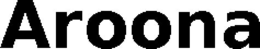 AROONA trademark