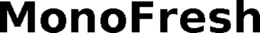 MONOFRESH trademark