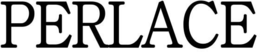 PERLACE trademark