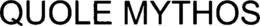 QUOLE MYTHOS trademark