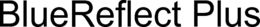 BLUEREFLECT PLUS trademark
