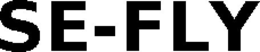 SE-FLY trademark
