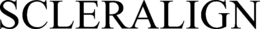 SCLERALIGN trademark