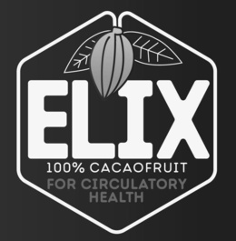 ELIX 100% CACAOFRUIT FOR CIRCULATORY HEALTH trademark