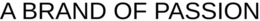 A BRAND OF PASSION trademark