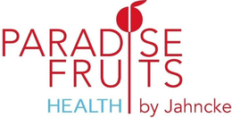 PARADISE FRUITS HEALTH BY JAHNCKE trademark