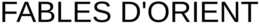 FABLES D'ORIENT trademark