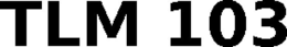 TLM 103 trademark