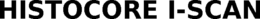 HISTOCORE I-SCAN trademark