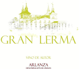 GRAN LERMA VINO DE AUTOR ARLANZA DENOMINACIÓN DE ORIGEN trademark