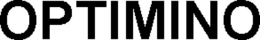 OPTIMINO trademark