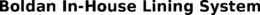 BOLDAN IN-HOUSE LINING SYSTEM trademark