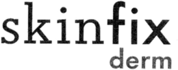 SKINFIX DERM trademark