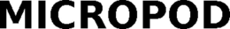 MICROPOD trademark