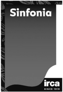 SINFONIA IRCA SINCE 1919 trademark