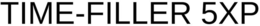 TIME-FILLER 5XP trademark