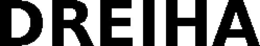 DREIHA trademark