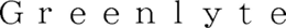 GREENLYTE trademark