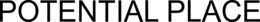 POTENTIAL PLACE trademark
