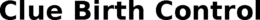 CLUE BIRTH CONTROL trademark