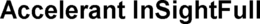 ACCELERANT INSIGHTFULL trademark