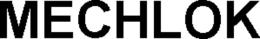 MECHLOK trademark