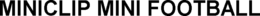 MINICLIP MINI FOOTBALL trademark