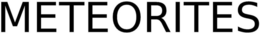 METEORITES trademark