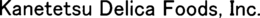 KANETETSU DELICA FOODS, INC. trademark