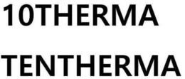 10THERMA TENTHERMA trademark