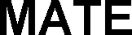 MATE trademark