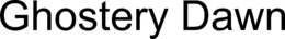 GHOSTERY DAWN trademark