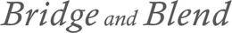BRIDGE AND BLEND trademark