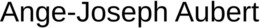 ANGE-JOSEPH AUBERT trademark