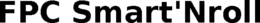 FPC SMART'NROLL trademark
