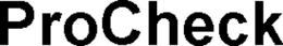 PROCHECK trademark