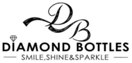 DB DIAMOND BOTTLES SMILE,SHINE&SPARKLE trademark