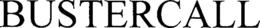 BUSTERCALL trademark