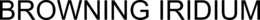 BROWNING IRIDIUM trademark