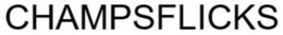 CHAMPSFLICKS trademark