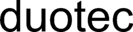 DUOTEC trademark