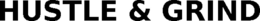 HUSTLE & GRIND trademark