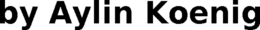 BY AYLIN KOENIG trademark