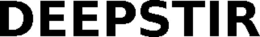 DEEPSTIR trademark